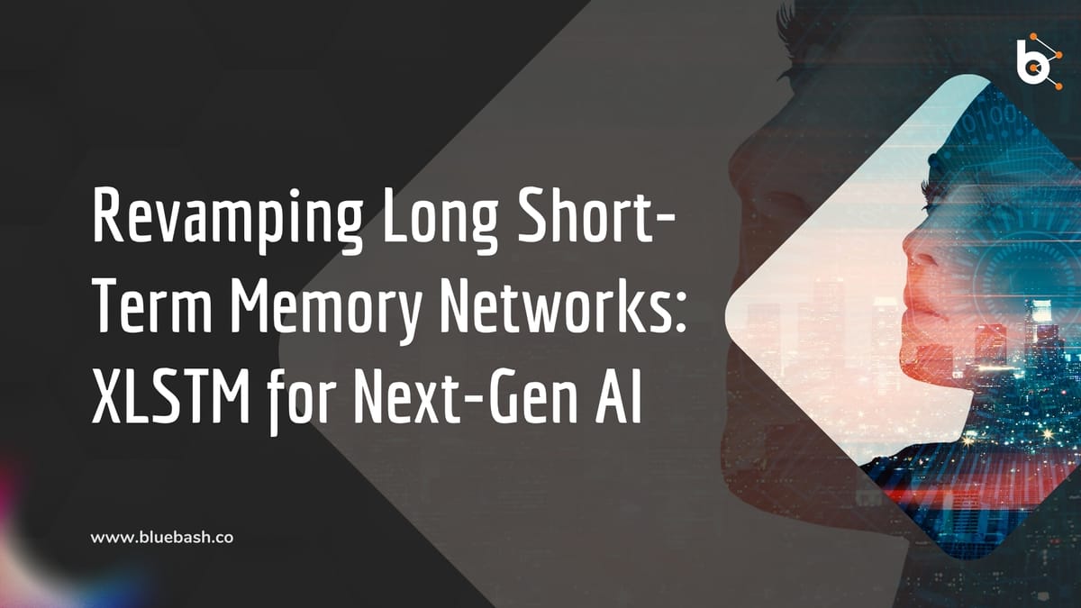 Revamping Long Short-Term Memory Networks: XLSTM for Next-Gen AI