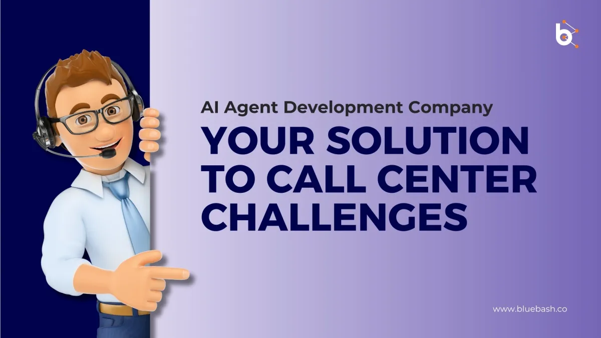 Solve Call Center Challenges with AI Agent Development Company