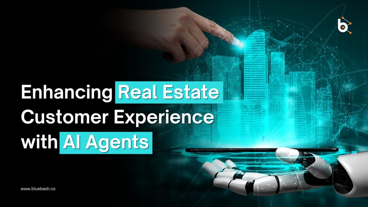 How AI Agents Improve Customer Experience in Real Estate?