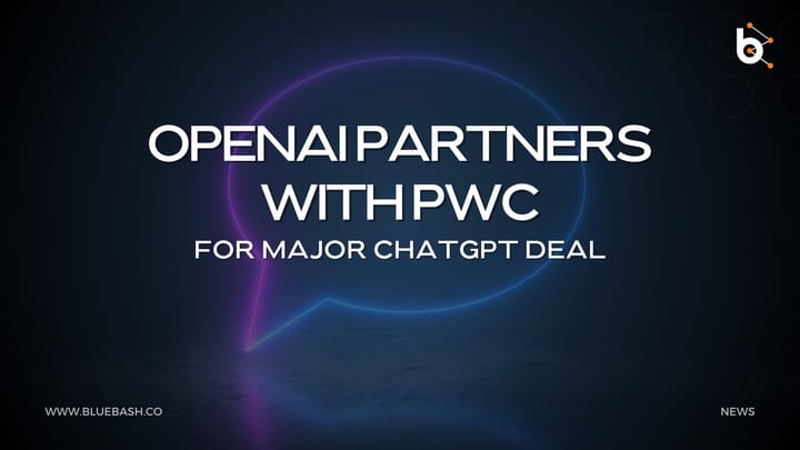 OpenAI Partners with PwC for Major ChatGPT Deal
