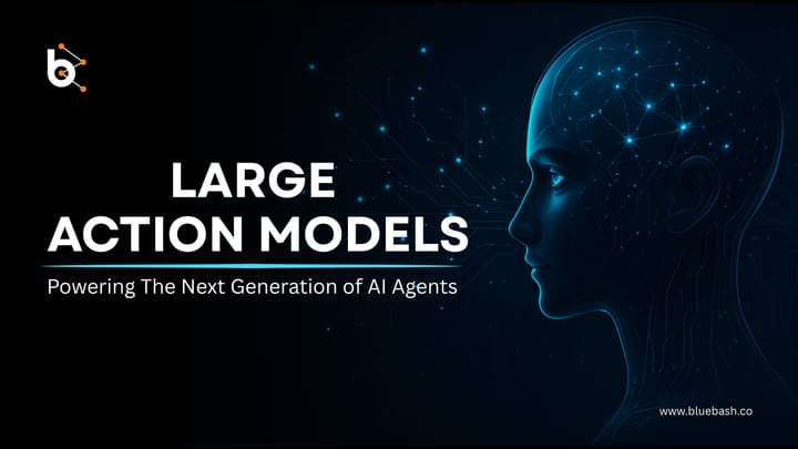 How Large Action Models Are Powering the Next Generation of AI Agents?