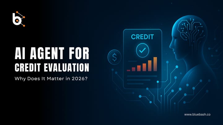What Is an AI Agent for Credit Evaluation and Why Does It Matter in 2026?
